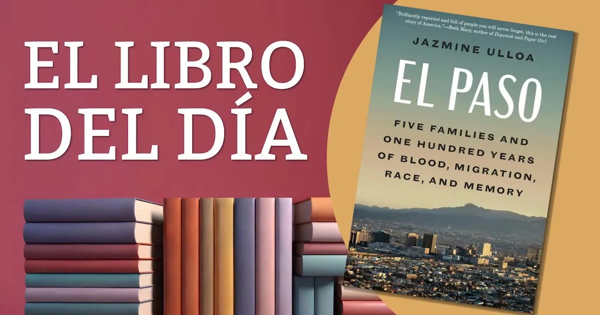 El Paso: un viaje entre leyendas y tragedias contemporáneas