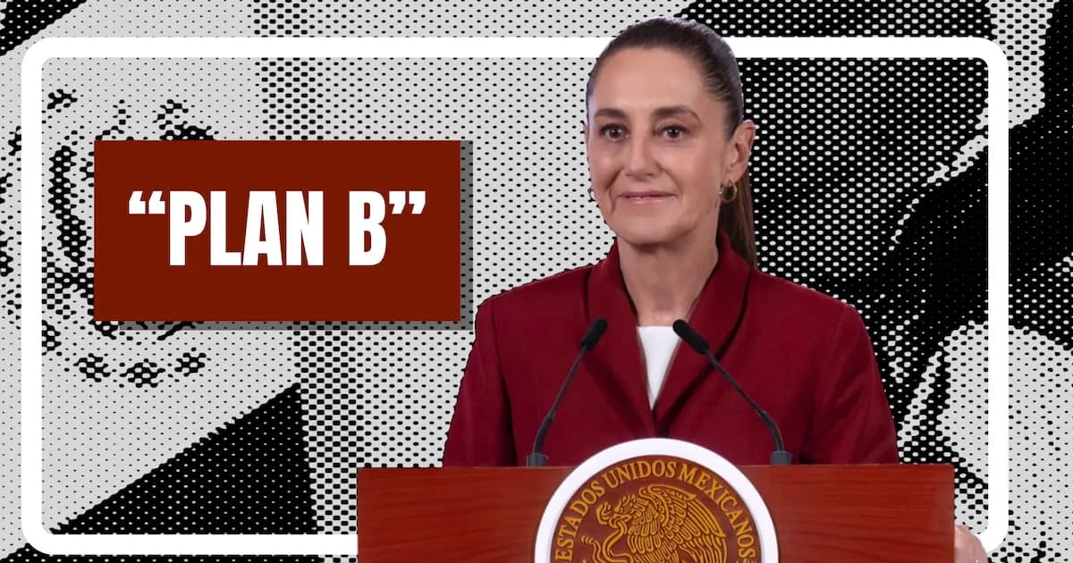 Sheinbaum impulsa Plan B para revocación de mandato en México