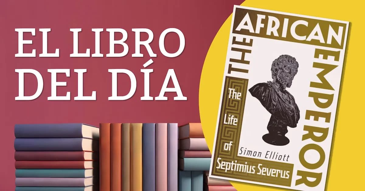Septimio Severo: El emperador romano que desafió a su destino