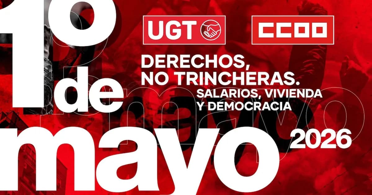 Los sindicatos españoles se movilizan por salarios y vivienda este 1º de mayo