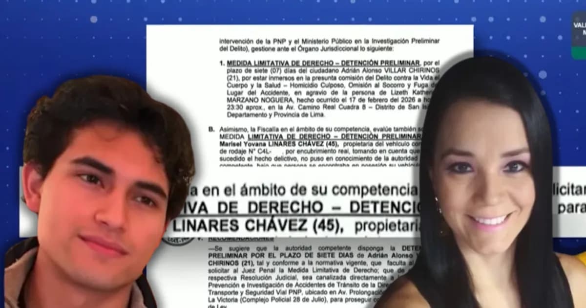Policía peruana pidió arresto de Villar y Linares tras muerte de Lizeth Marzano