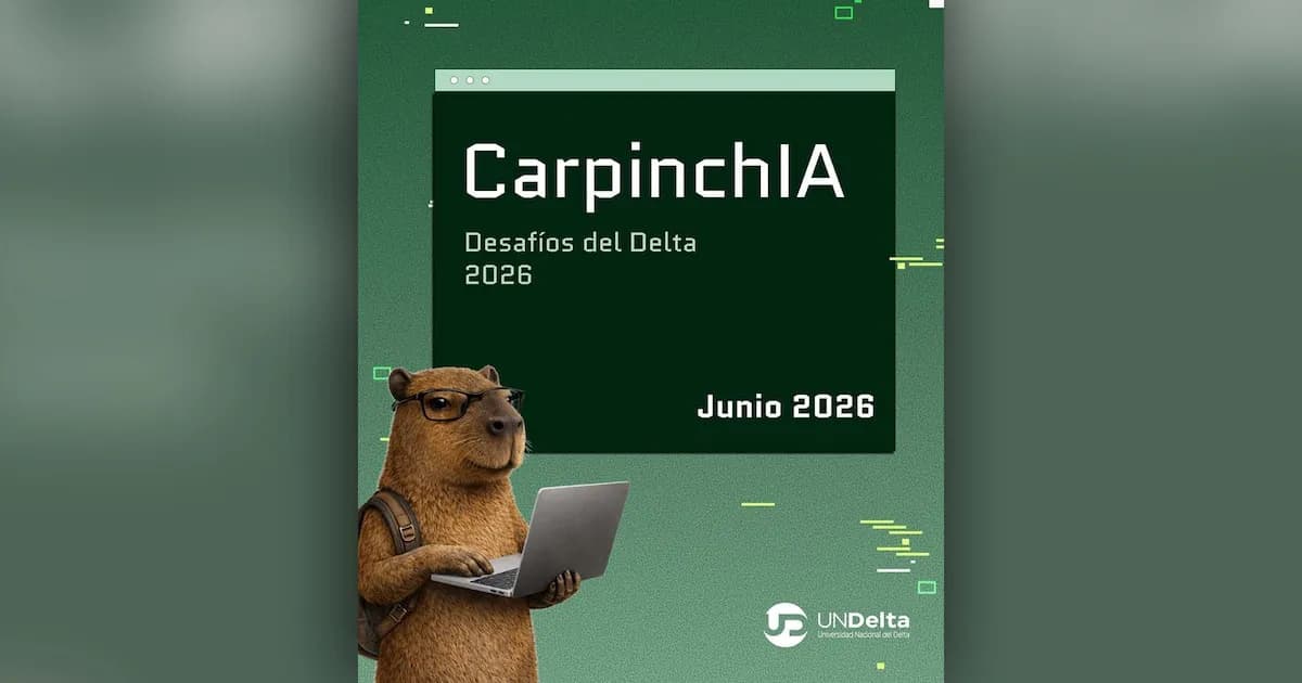 Innovación y Colaboración: La UNDelta Lanza el Hackathon CarpinchIA