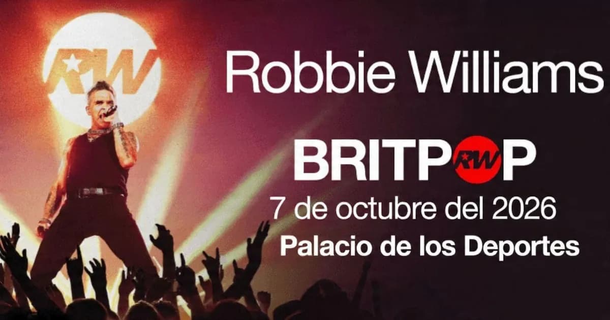 Robbie Williams regresa a la CDMX: fechas, precios y detalles de la venta de entradas