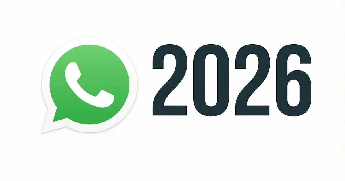 WhatsApp 2026: Nuevas Funciones y Cambios Clave para los Usuarios