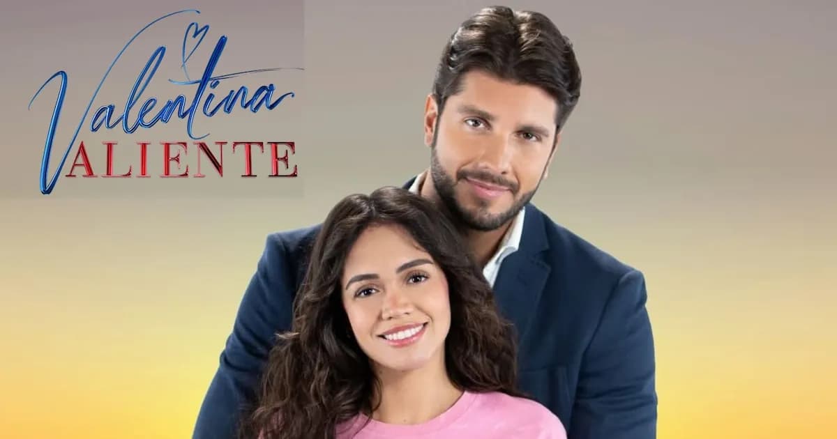 Estreno de 'Valentina Valiente': La nueva telenovela que promete emocionar