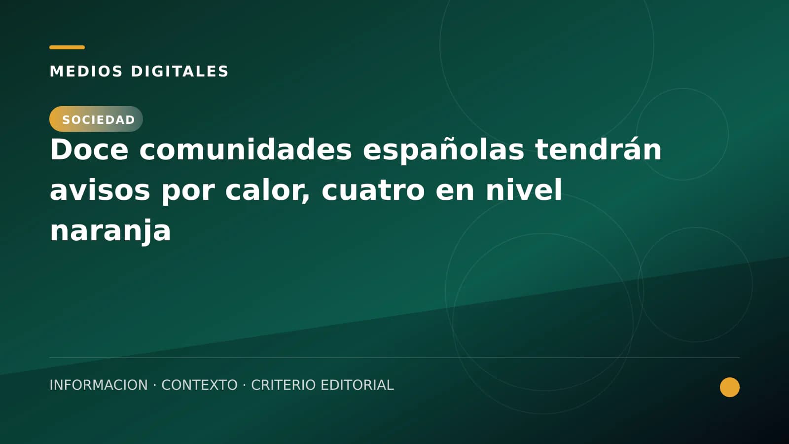 Doce comunidades españolas tendrán avisos por calor, cuatro en nivel naranja