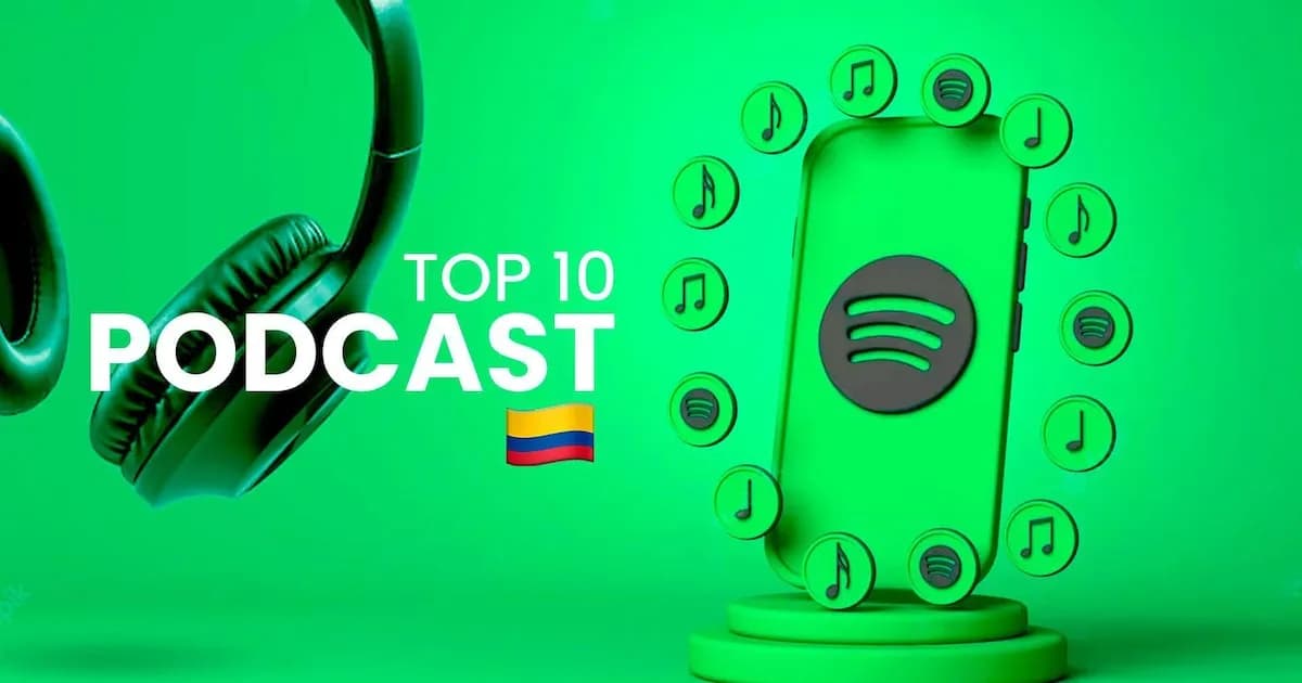 Los 10 podcasts más populares en Spotify Colombia para disfrutar hoy