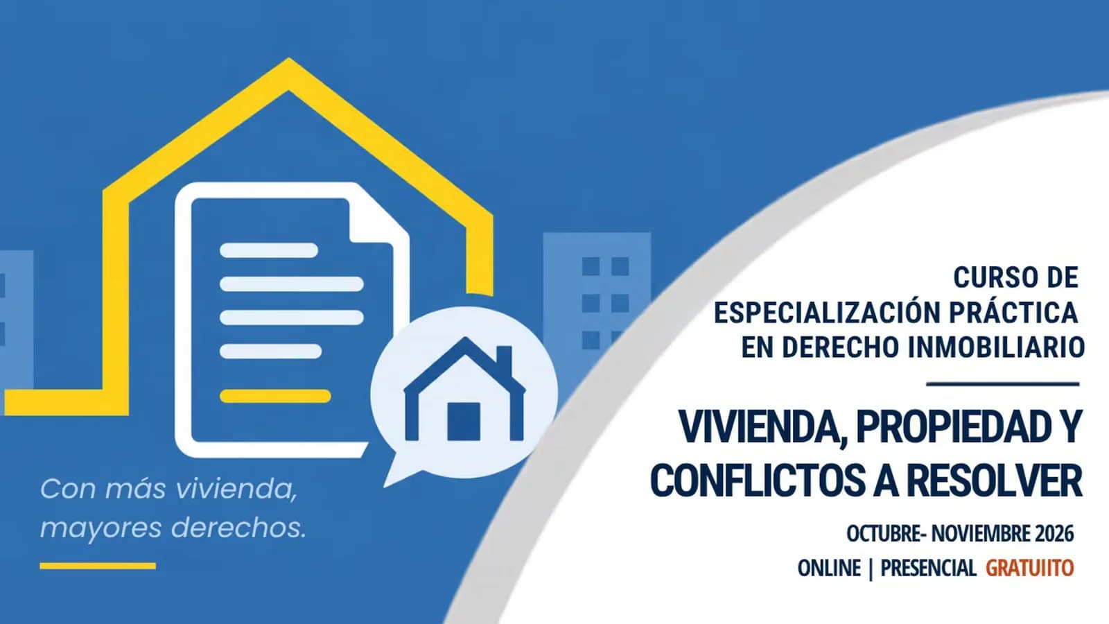 Abogacía Española organizará un curso gratuito sobre Derecho inmobiliario